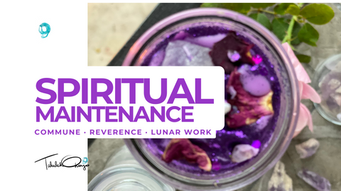 Spiritual Maintenance